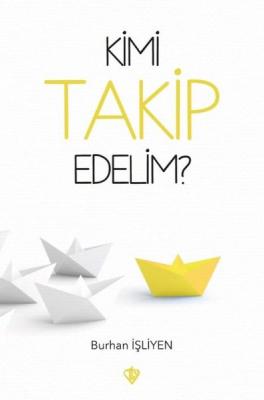 Kimi Takip Edelim