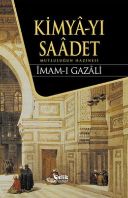 Kimyayı Saadet %10 indirimli İmam-ı Gazâli