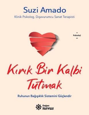 Kırık Bir Kalbi Tutmak %20 indirimli Suzi Amado