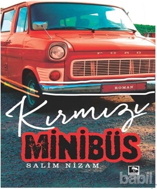 Kırmızı Minibüs Salim Nizam