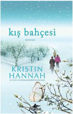 Kış Bahçesi Kristin Hannah