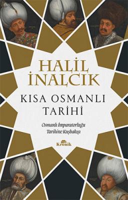 Kısa Osmanlı Tarihi Halil İnalcık
