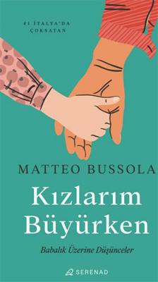 Kızlarım Büyürken %26 indirimli Matteo Bussola