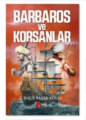 Barbaros ve Korsanlar %20 indirimli Halil Yaşar Kollu