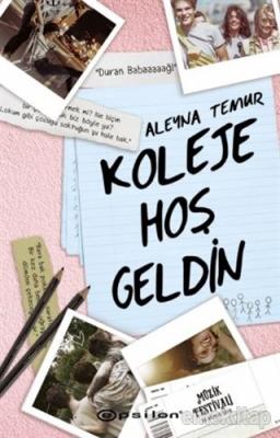 Koleje Hoş Geldin Aleyna Temur