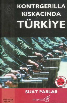 Kontrgerilla Kıskacında Türkiye %10 indirimli Suat Parlar