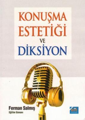 Konuşma Estetiği ve Diksiyon