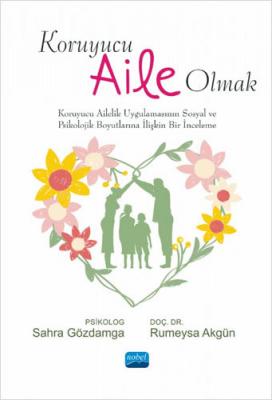 Koruyucu Aile Olmak Sahra Gözdamga