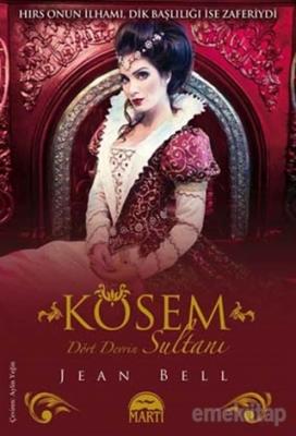 Kösem Dört Devrin Sultanı