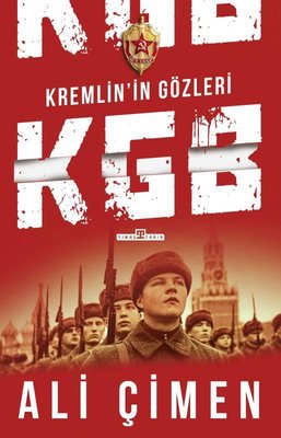 Kremlin'in Gözleri: KGB %20 indirimli Ali Çimen