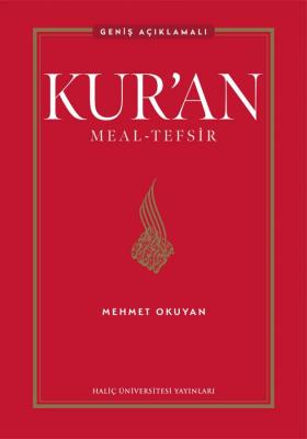 Kur’an Meal-Tefsir: Geniş Açıklamalı Mehmet Okuyan