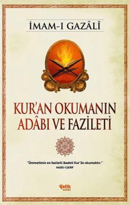 KURAN OKUMANIN ADABI VE FAZİLETİ Kolektif