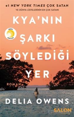 Kya'nın Şarkı Söylediği Yer Delia Owens