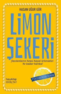 Limon Şekeri Hasan Uğur Gür