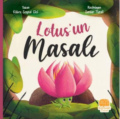 Lotus'un Masalı Kübra Soysal Cici