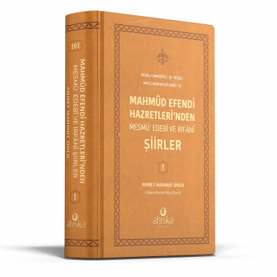 Mahmud Efendi Hazretlerinden Mesmu Edebi ve İrfani Şiirler 1