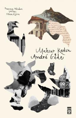 Mahsur Kadın André Gide