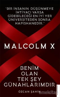 Malcolm X %20 indirimli Özcan Şahin