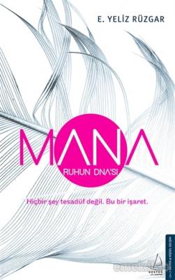 Mana - Ruhun DNA'sı