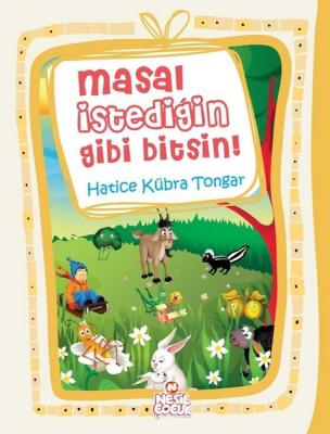 Masal İstediğin Gibi Bitsin Hatice Kübra Tongar