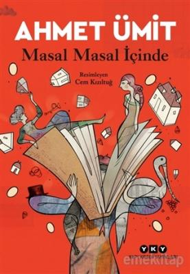 Masal Masal İçinde Ahmet Ümit