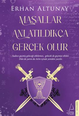 Masallar Anlatıldıkça Gerçek Olur Erhan Altunay