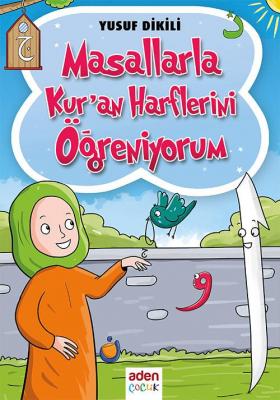 Masallarla Kur'an Harflerini Öğreniyorum %20 indirimli Yusuf Dikili