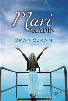 Mavi Kadın Okan Özkan