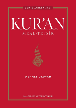 Kur'an Meal-Tefsir: Geniş Açıklamalı (Ciltli)