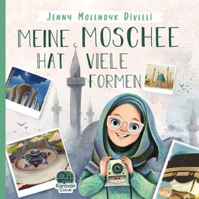 Meine Moschee Hat Viele Formen Jenny Molendyk Divleli