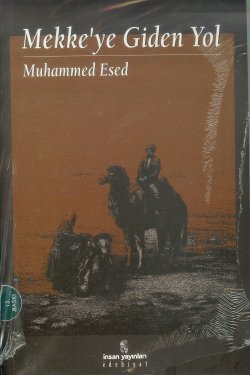 Mekke'ye Giden Yol Muhammed Esed