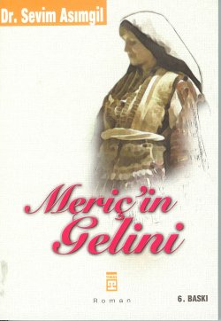 Meriç'in Gelini