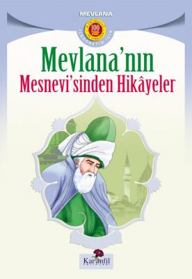 Mevlana'nın Mesnevisinden Hikayeler