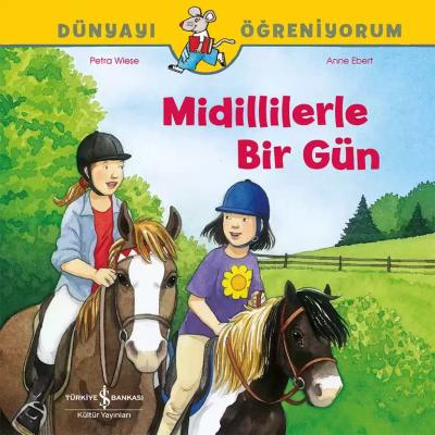 Dünyayı Öğreniyorum – Midillilerle Bir Gün