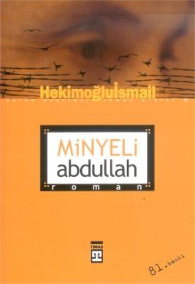 Minyeli Abdullah Hekimoğlu İsmail