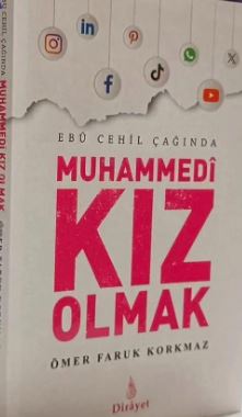 Muhammedi Kız Olmak