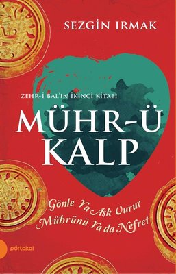 Mühr-ü Kalp Sezgin Irmak