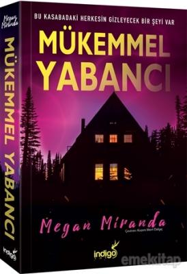 Mükemmel Yabancı Megan Miranda