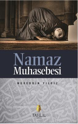 Namaz Muhasebesi Nureddin Yıldız