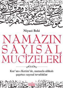 Namazın Sayısal Mucizeleri Niyazi Beki