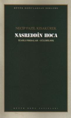 Nasreddin Hoca - 105 Necip Fazıl Kısakürek