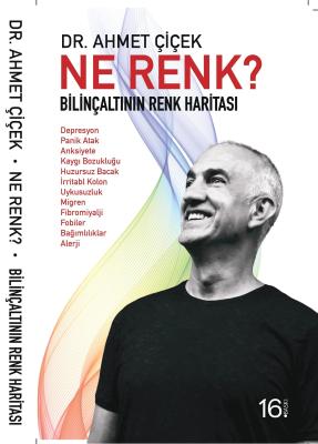 Ne Renk Dr: Ahmet Çiçek