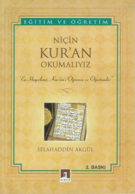 Niçin Kuran Okumalıyız Selahaddin AKGÜL