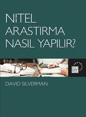 Nitel Araştırma Nasıl Yapılır David Silverman