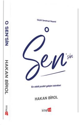 O Sen'sin - En Etkili Pozitif Gelişim Teknikleri