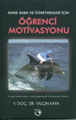 Öğrenci Motivasyonu Yalçın Kaya