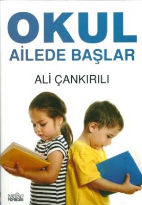 Okul Ailede Başlar