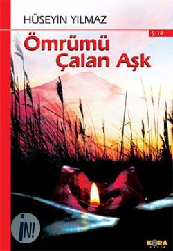 Ömrümü Çalan Aşk