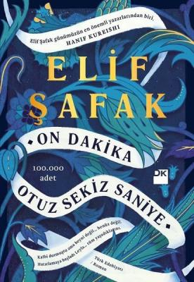 On Dakika Otuz Sekiz Saniye %20 indirimli Elif Şafak