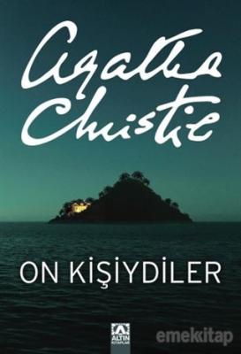 On Kişiydiler (On Küçük Zenci) Agatha Christie